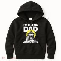 Funny Jesus Saying Im Telling Dad Kids Hoodie thumb 0