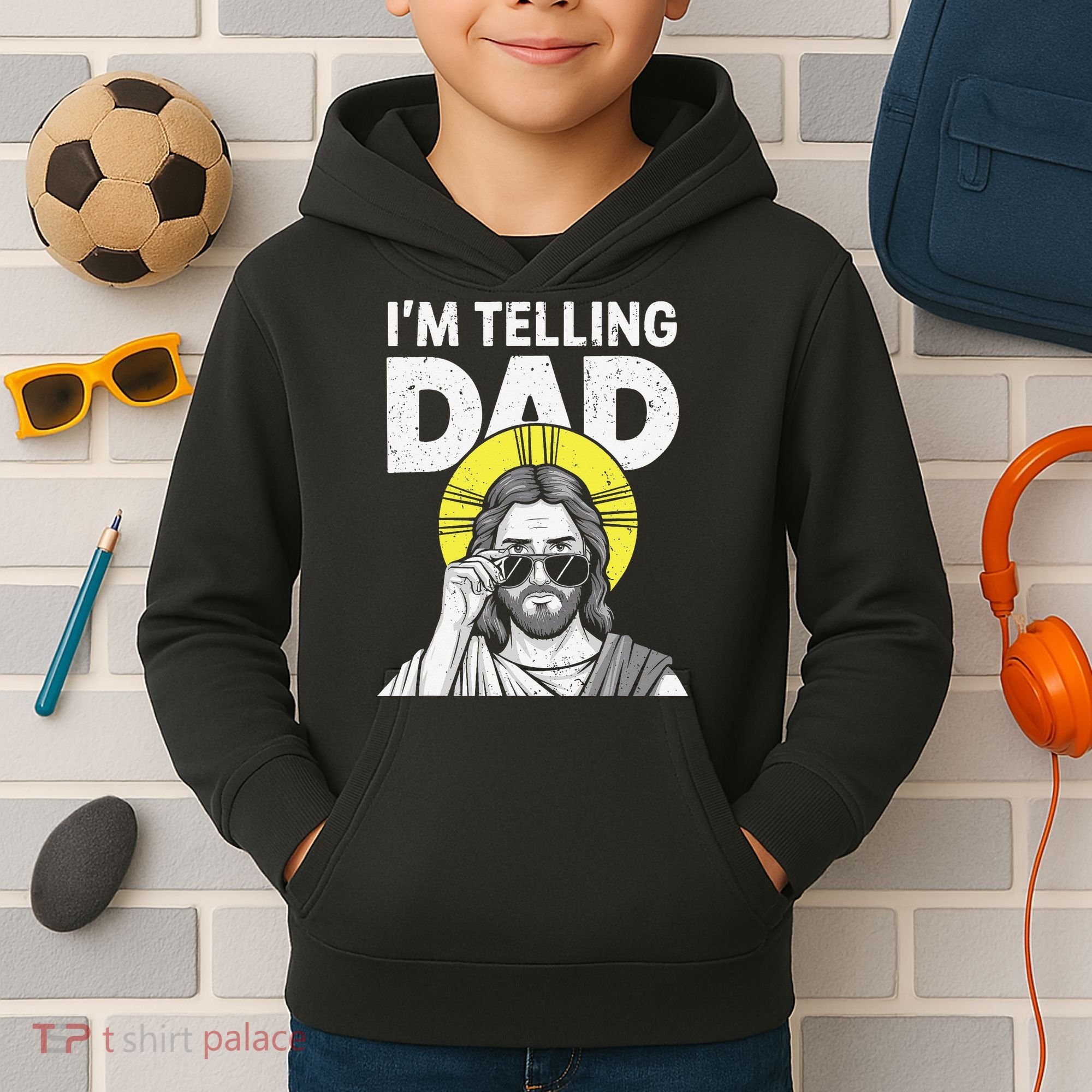 Funny Jesus Saying Im Telling Dad Kids Hoodie
