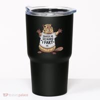 Funny Joke Squeeze Me So Hard I Fart Tumbler thumb 0