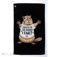 Funny Joke Squeeze Me So Hard I Fart Golf Towel thumb 0