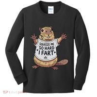 Funny Joke Squeeze Me So Hard I Fart Kids Long Sleeve Shirt thumb 0