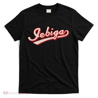 Funny Jebiga Serbian Saying Jebiga T-Shirt