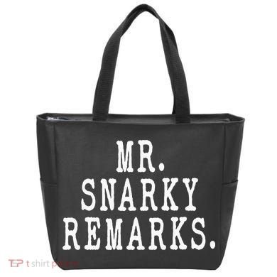 Funny Jokes Sarcastic Mr Snarky Remarks For Dad Tote Bag