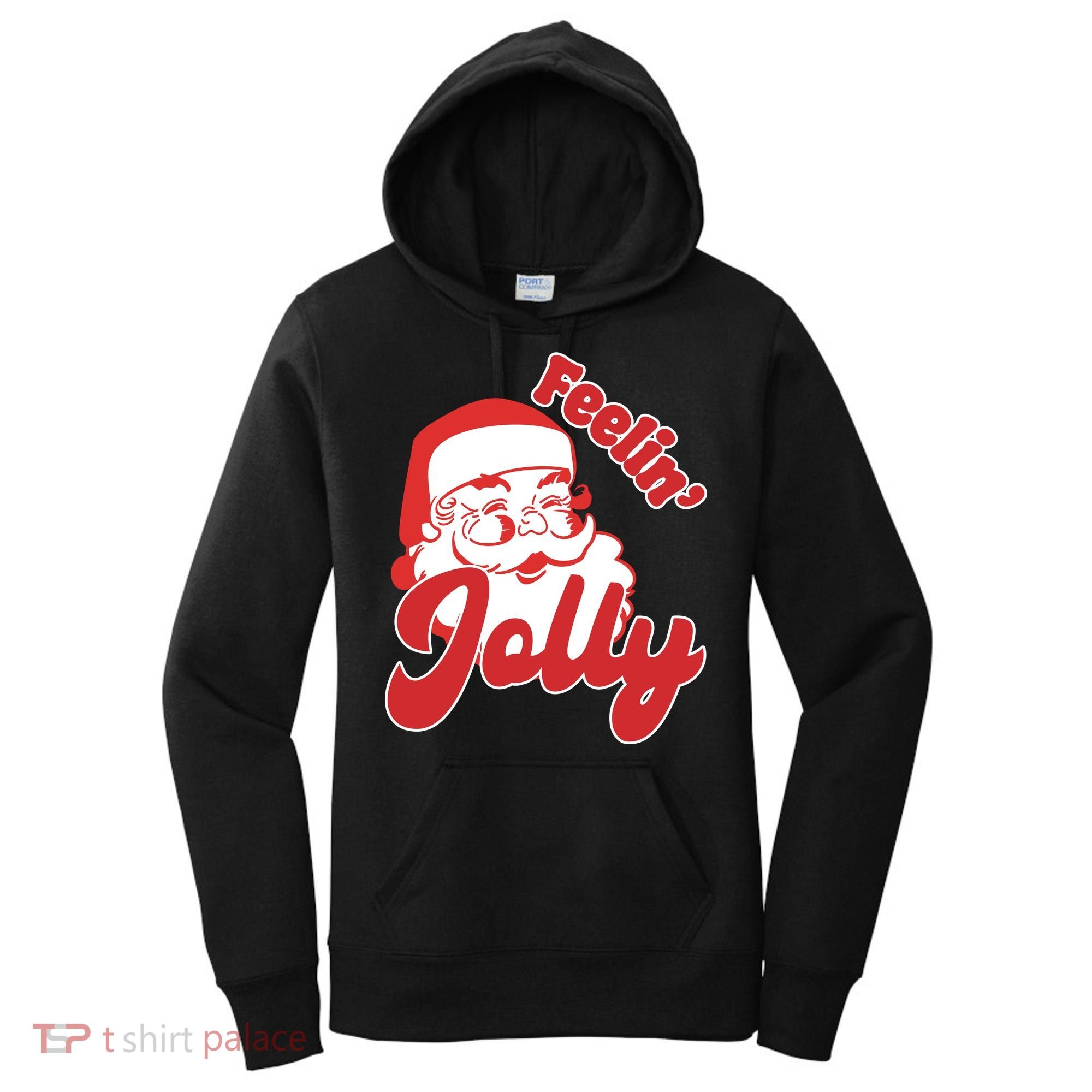 Feelin Jolly Santa Claus Christmas Holiday Women's Hoodie