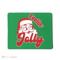 Feelin Jolly Santa Claus Christmas Holiday Mousepad thumb 0