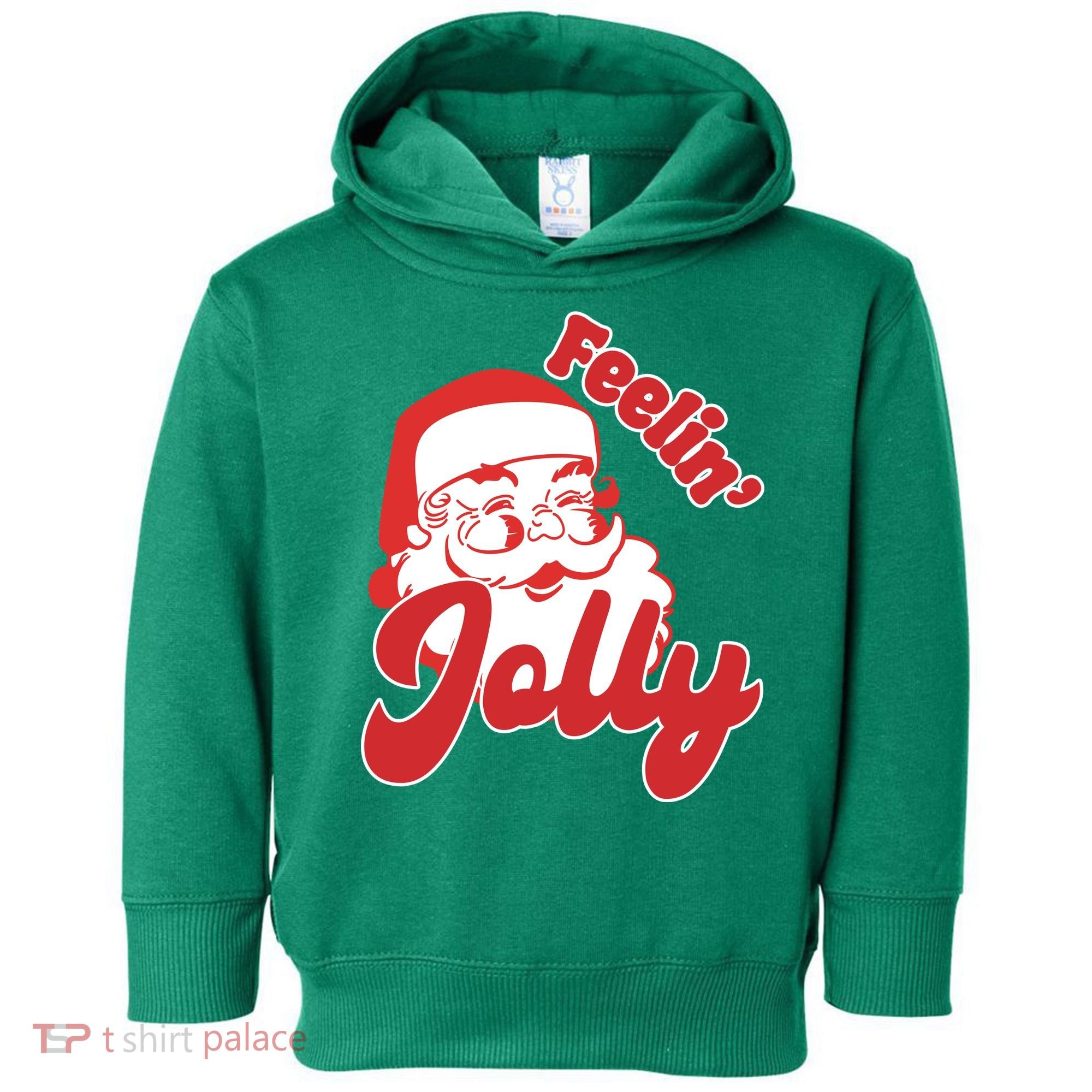 Feelin Jolly Santa Claus Christmas Holiday Toddler Hoodie