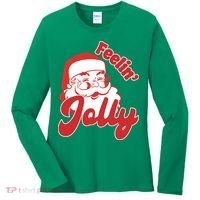 Feelin Jolly Santa Claus Christmas Holiday Women's Long Sleeve Shirt thumb 0