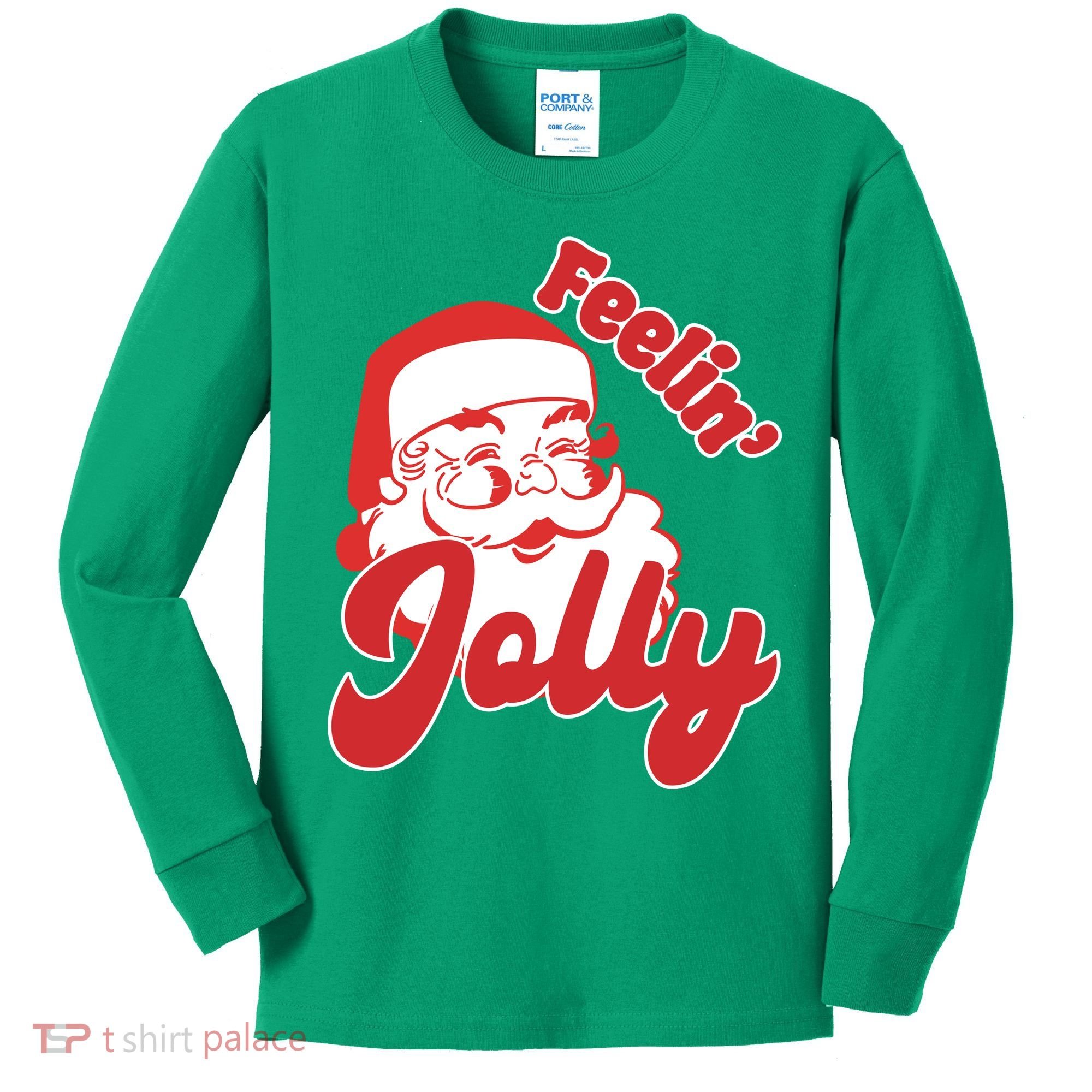 Feelin Jolly Santa Claus Christmas Holiday Kids Long Sleeve Shirt