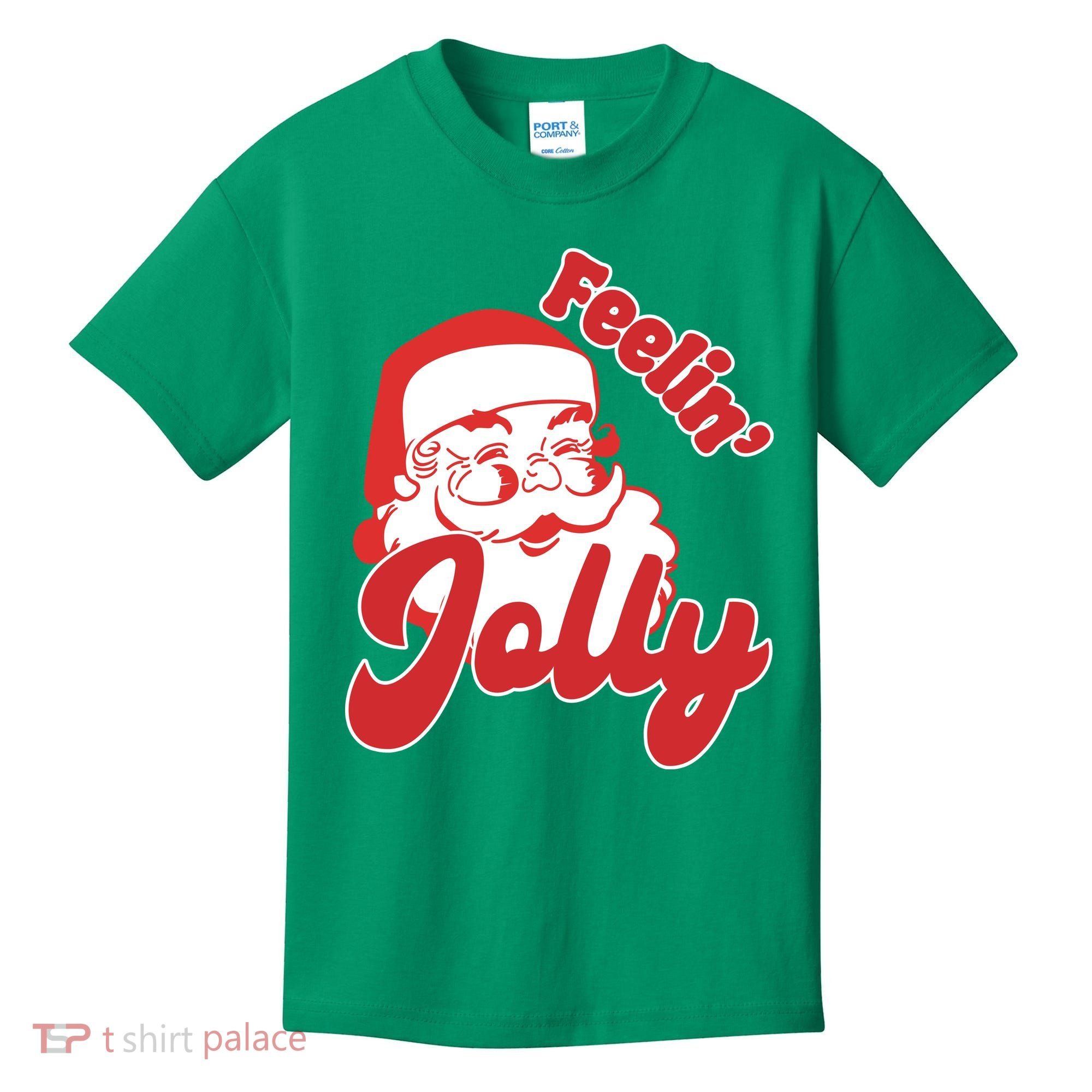 Feelin Jolly Santa Claus Christmas Holiday Kids T-Shirt