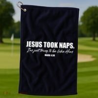 Funny Jesus Took Naps I'm Just Tring To Be Like Him Mark 4 38 Golf Towel thumb 1