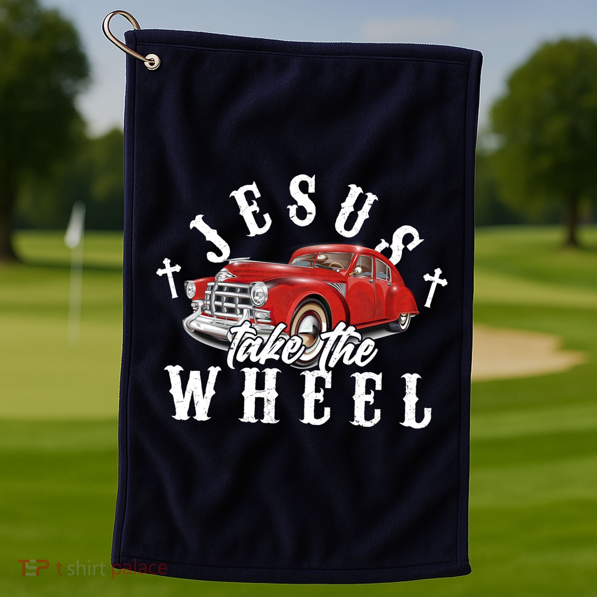 Funny Jesus Take The Wheel Classic Hot Rod Car Golf Towel