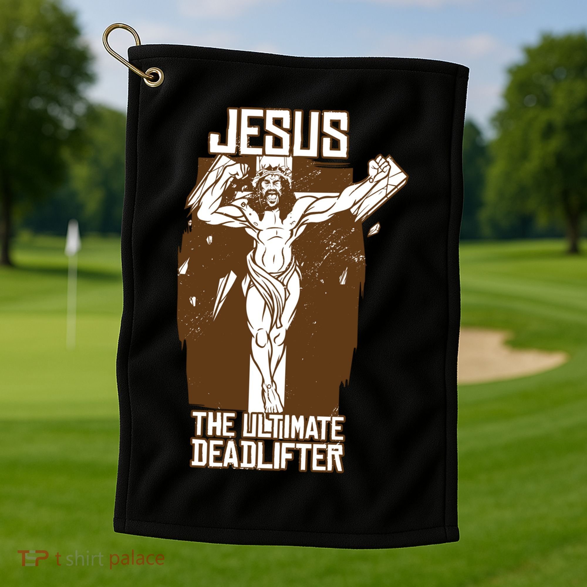Funny Jesus The Ultimate Deadlifter Deadlift Afterlife Meaningful Gift Golf Towel