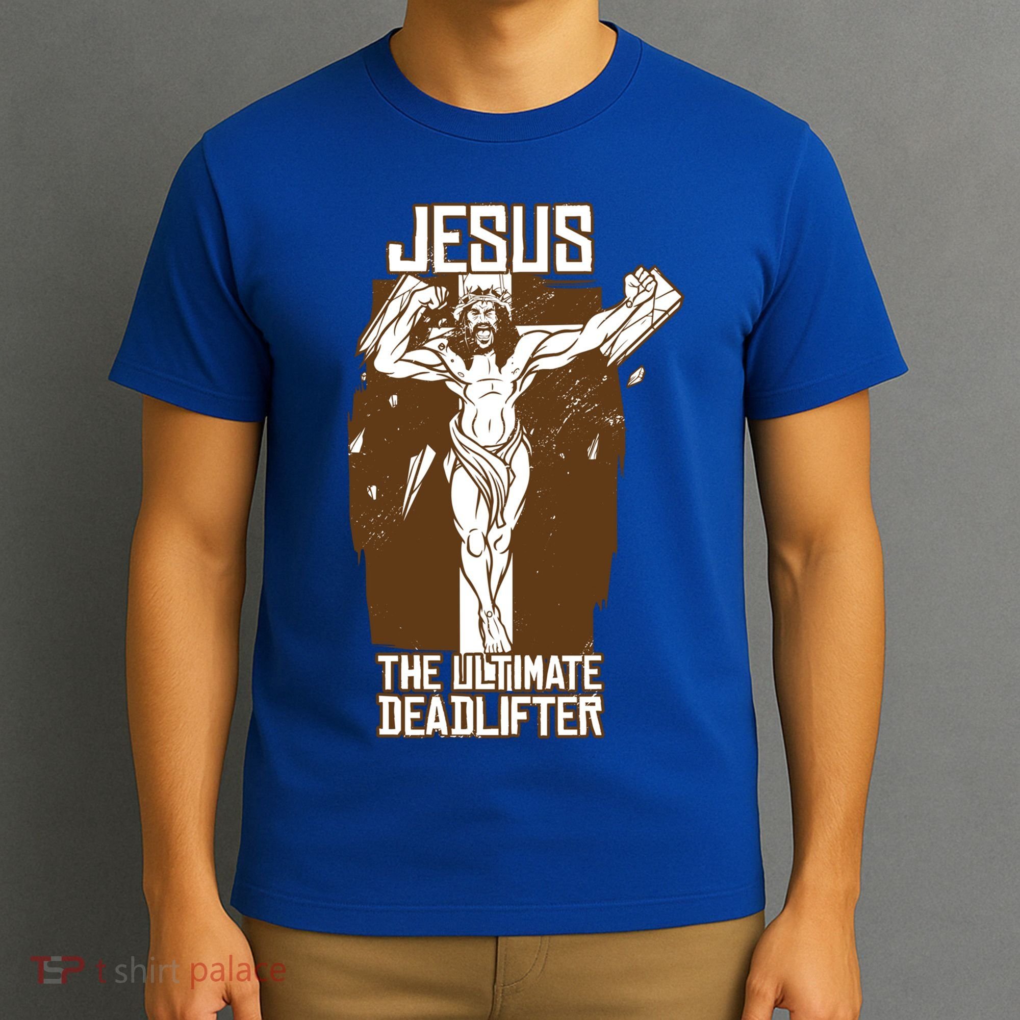 Funny Jesus The Ultimate Deadlifter Deadlift Afterlife Meaningful Gift T-Shirt