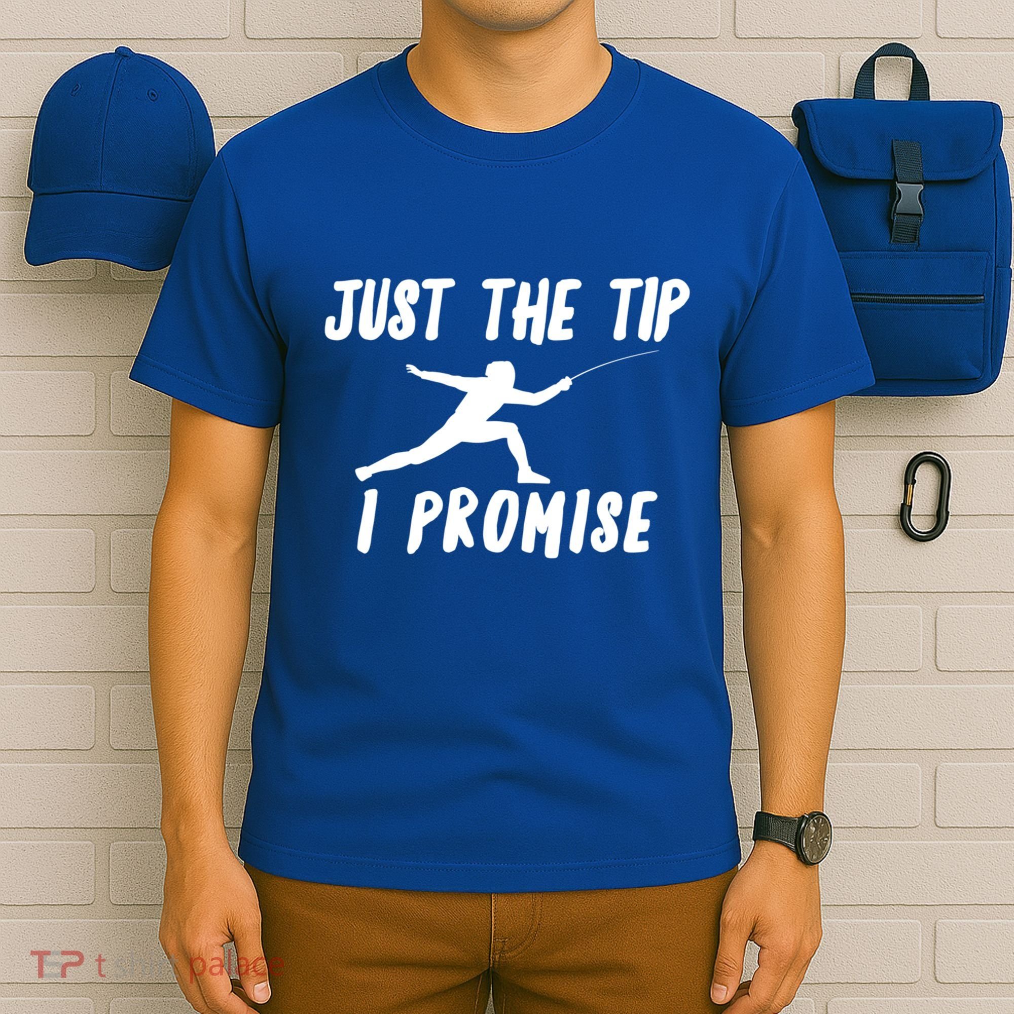 Fencer Just The Tip Promise Fencing Epee Martial Arts Sport Gift T-Shirt