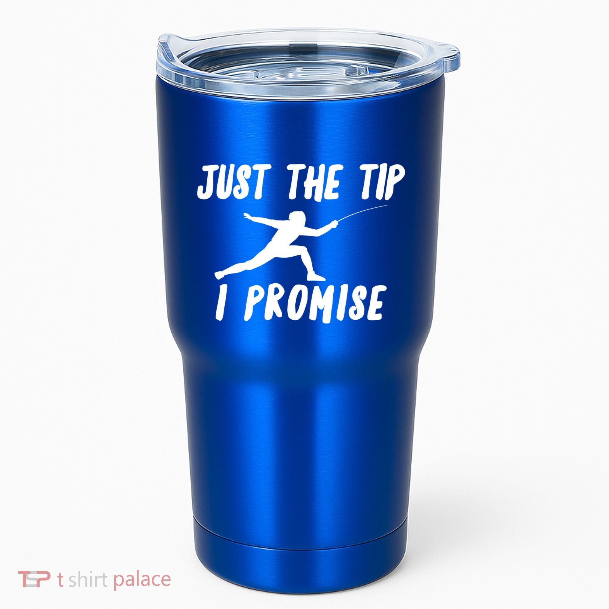 Fencer Just The Tip Promise Fencing Epee Martial Arts Sport Gift Tumbler