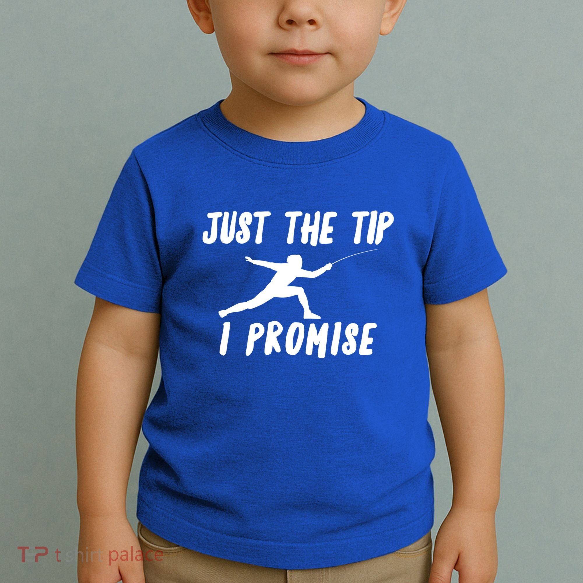 Fencer Just The Tip Promise Fencing Epee Martial Arts Sport Gift Toddler T-Shirt