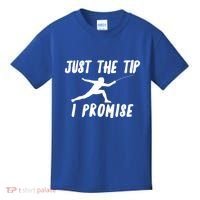 Fencer Just The Tip Promise Fencing Epee Martial Arts Sport Gift Kids T-Shirt thumb 0