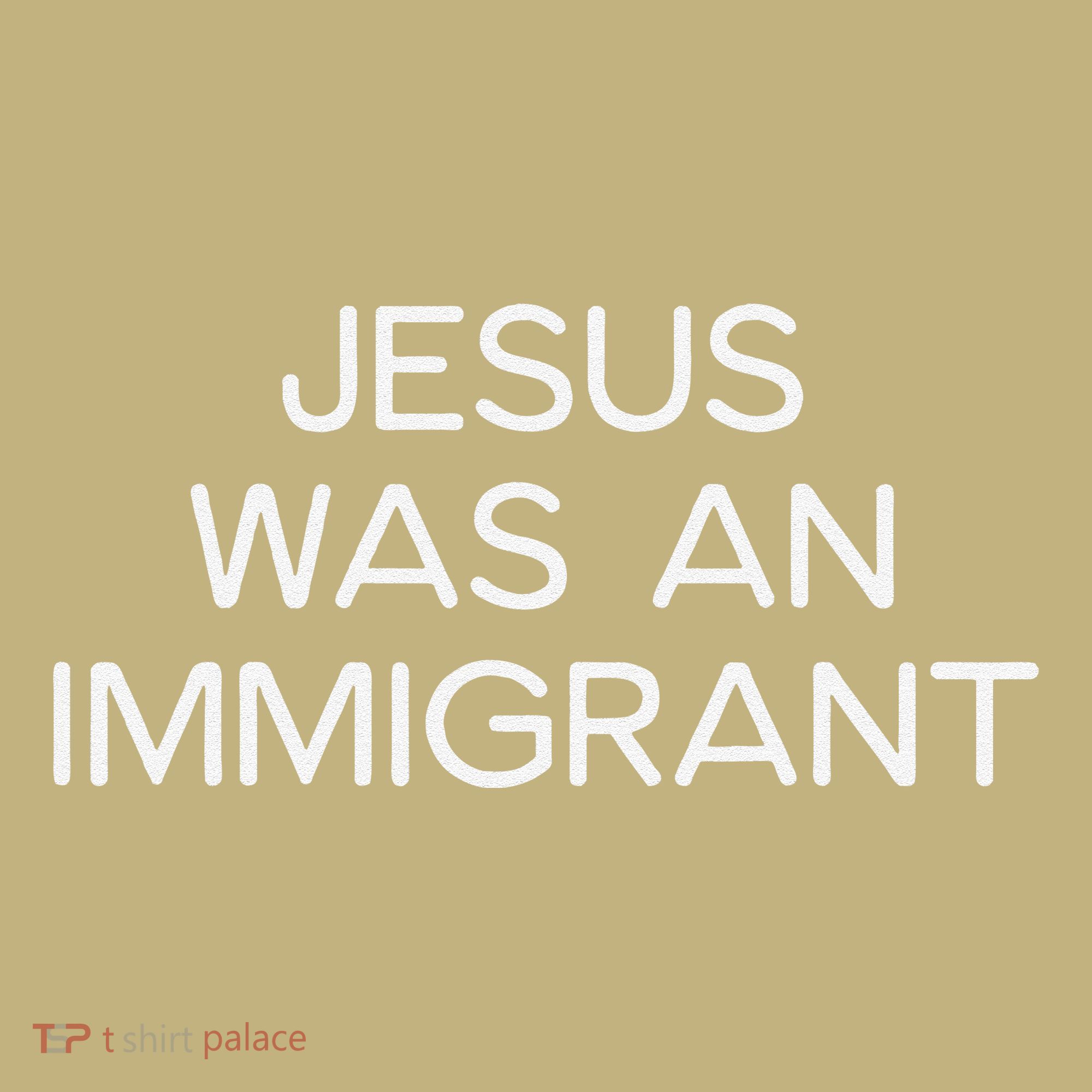 Funny Jesus Was An Immigrant Faith Jesus Christian Long Sleeve Shirt