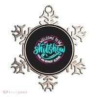 Funny Joke Welcome To The Shit Show Hope You Brought Alcohol Ornament thumb 0