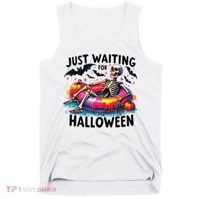 Funny Just Waiting For Halloween Skeleton Spooky Vibe Summer Tank Top