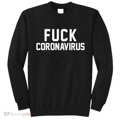 F**k Coronavirus Fight Sweatshirt