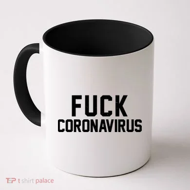 F**k Coronavirus Fight Coffee Mug