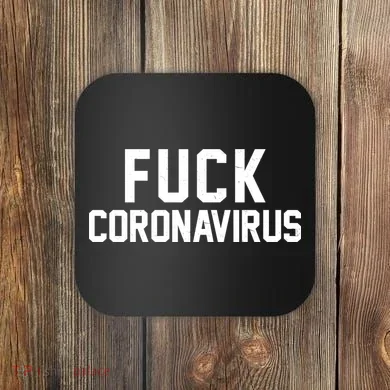 F**k Coronavirus Fight Coaster