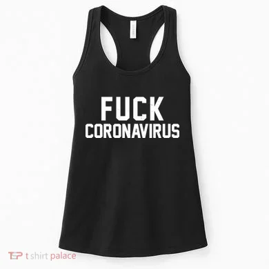 F**k Coronavirus Fight Women's Tank Top