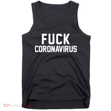 F**k Coronavirus Fight Tank Top