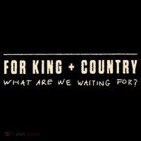 For King & Country What Are We Waiting For Coffee Mug thumb 5