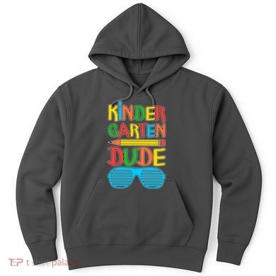 Funny Kindergarten Dude Hoodie