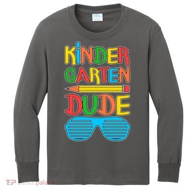 Funny Kindergarten Dude Kids Long Sleeve Shirt