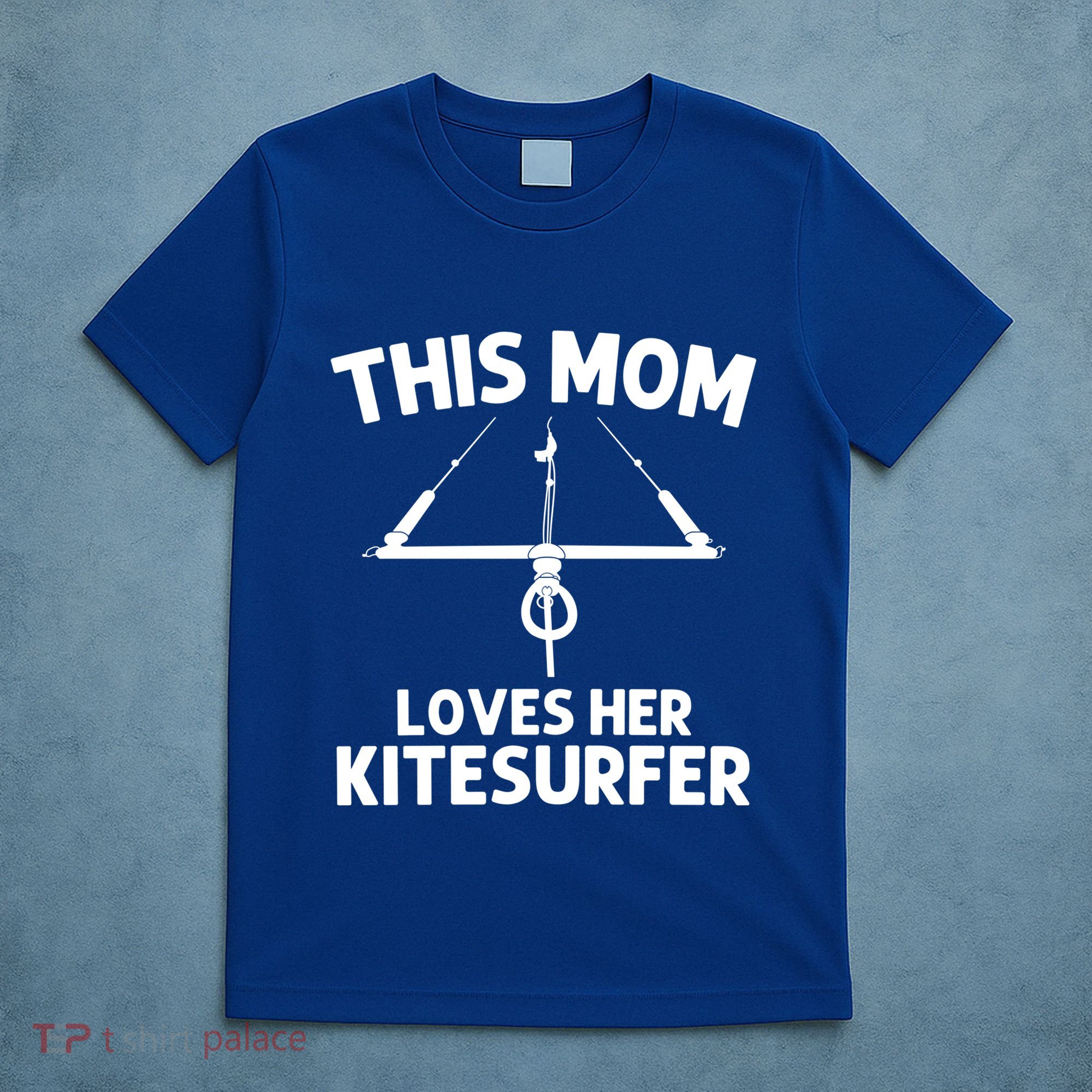 Funny Kitesurfing For Mom Mother Kiteboarding Kite Surfing Gift T-Shirt