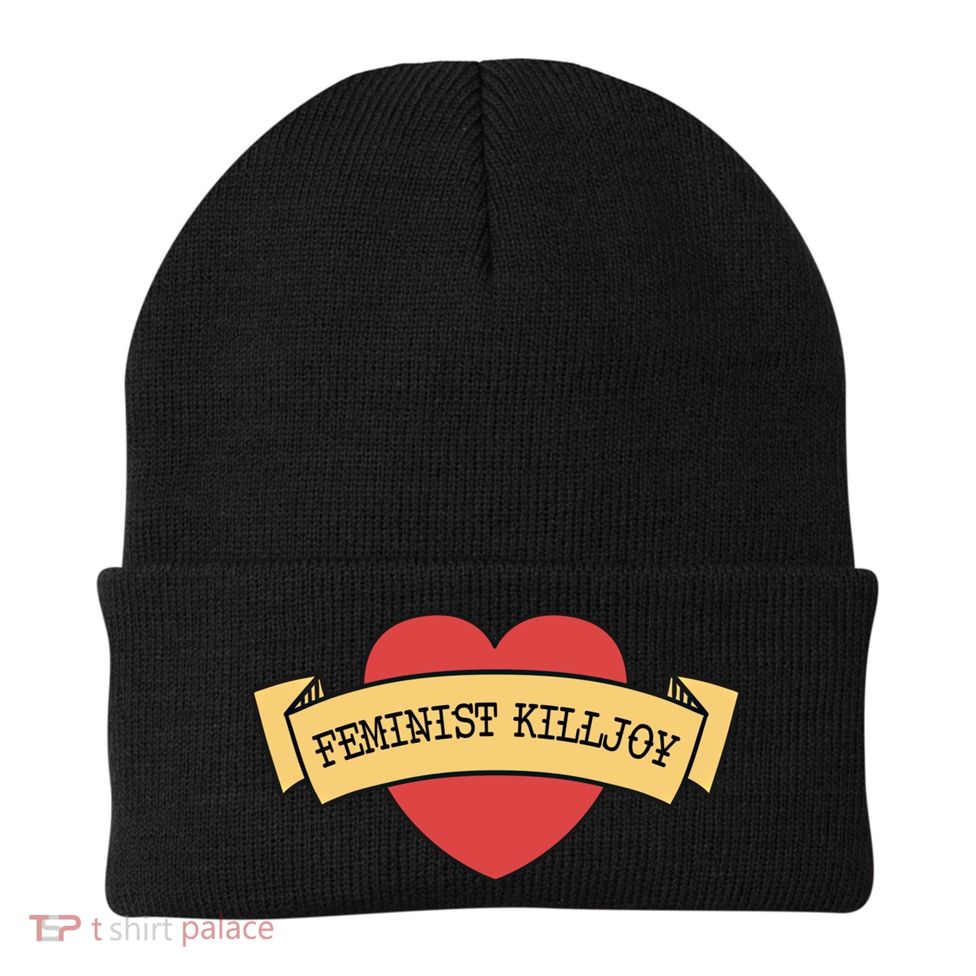 Feminist Killjoy Feminism Strong Empowert Heart Gift Beanie