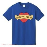 Feminist Killjoy Feminism Strong Empowert Heart Gift Kids T-Shirt thumb 0
