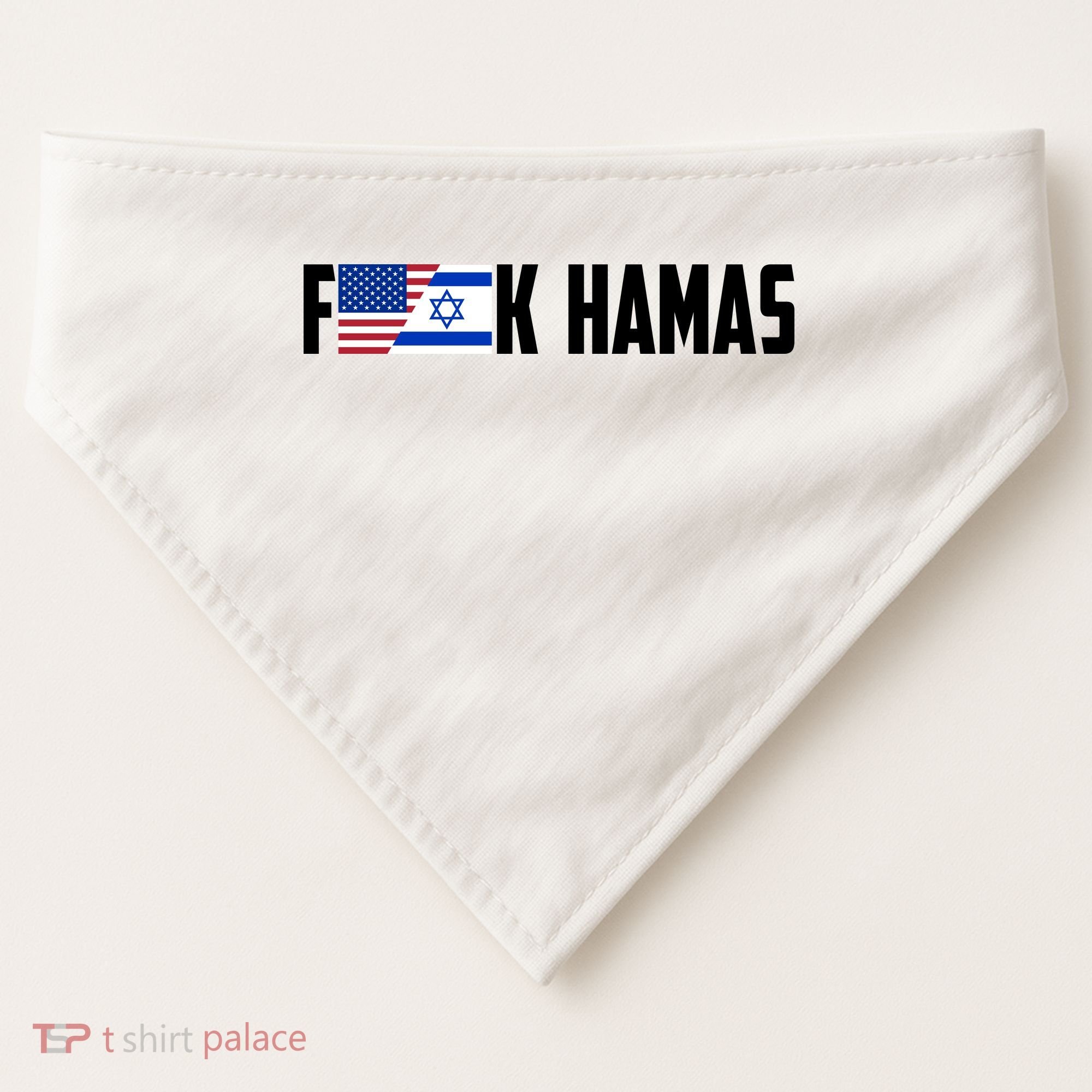 F K Hamas Pray For Israel Strong Usa And Israel Flag USA-Made Doggie Bandana