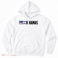 F K Hamas Pray For Israel Strong Usa And Israel Flag Hoodie thumb 0