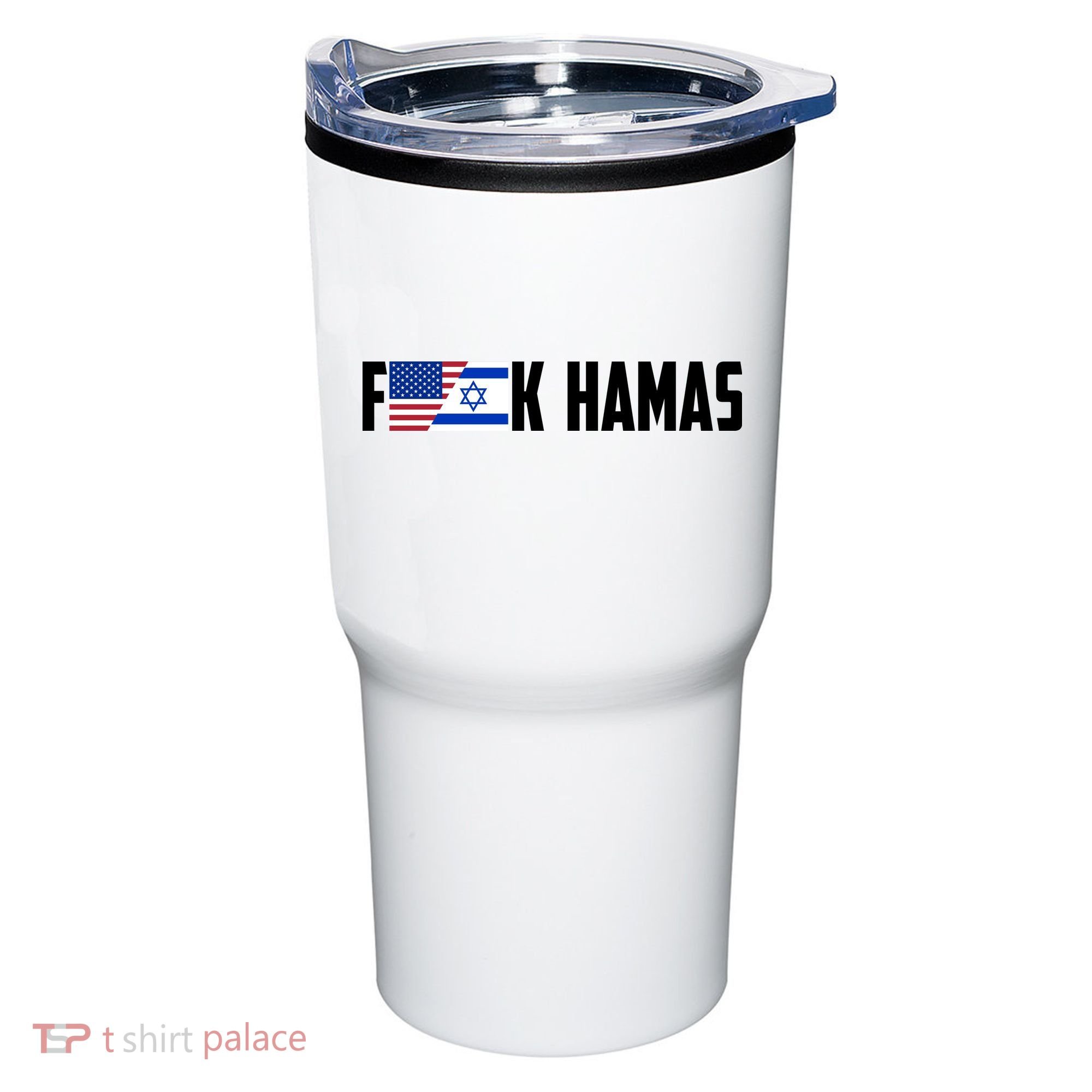 F K Hamas Pray For Israel Strong Usa And Israel Flag Tumbler