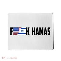 F K Hamas Pray For Israel Strong Usa And Israel Flag Mousepad thumb 0
