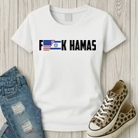 F K Hamas Pray For Israel Strong Usa And Israel Flag Women's T-Shirt thumb 3