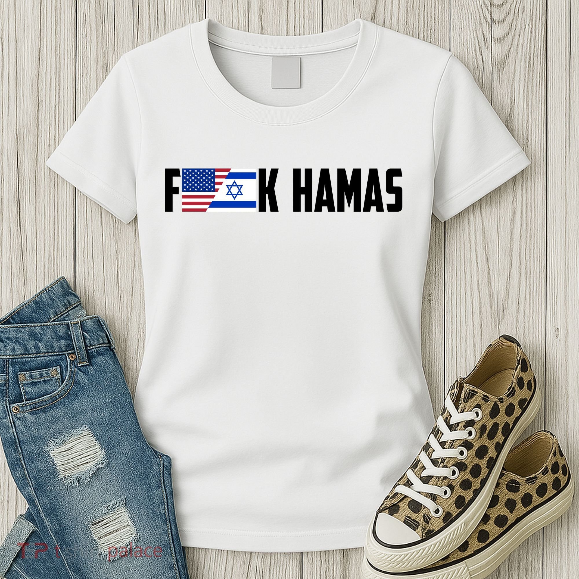 F K Hamas Pray For Israel Strong Usa And Israel Flag Women's T-Shirt