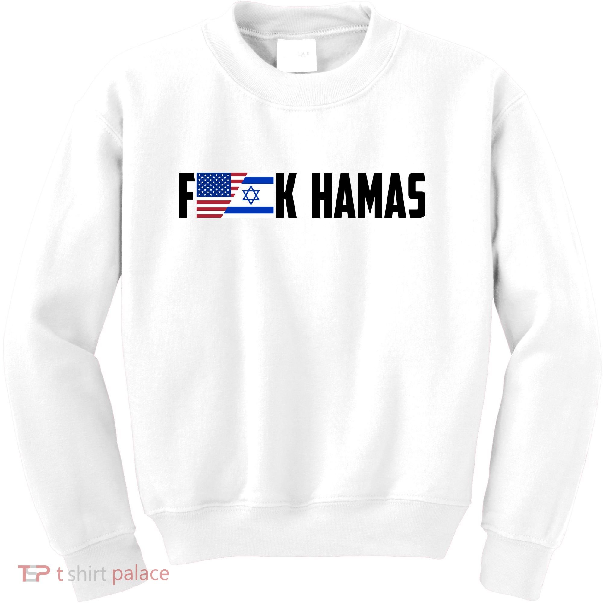 F K Hamas Pray For Israel Strong Usa And Israel Flag Kids Sweatshirt