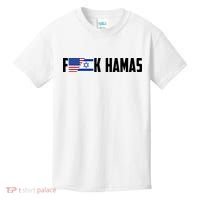 F K Hamas Pray For Israel Strong Usa And Israel Flag Kids T-Shirt thumb 0