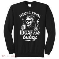 Feeling Kinda IDGAF-ish Today Skeleton Lady Coffee Lover Sweatshirt thumb 0