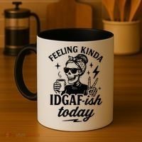Feeling Kinda IDGAF-ish Today Skeleton Lady Coffee Lover Coffee Mug thumb 4