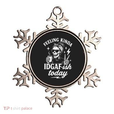 Feeling Kinda IDGAF-ish Today Skeleton Lady Coffee Lover Ornament