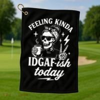Feeling Kinda IDGAF-ish Today Skeleton Lady Coffee Lover Golf Towel thumb 1
