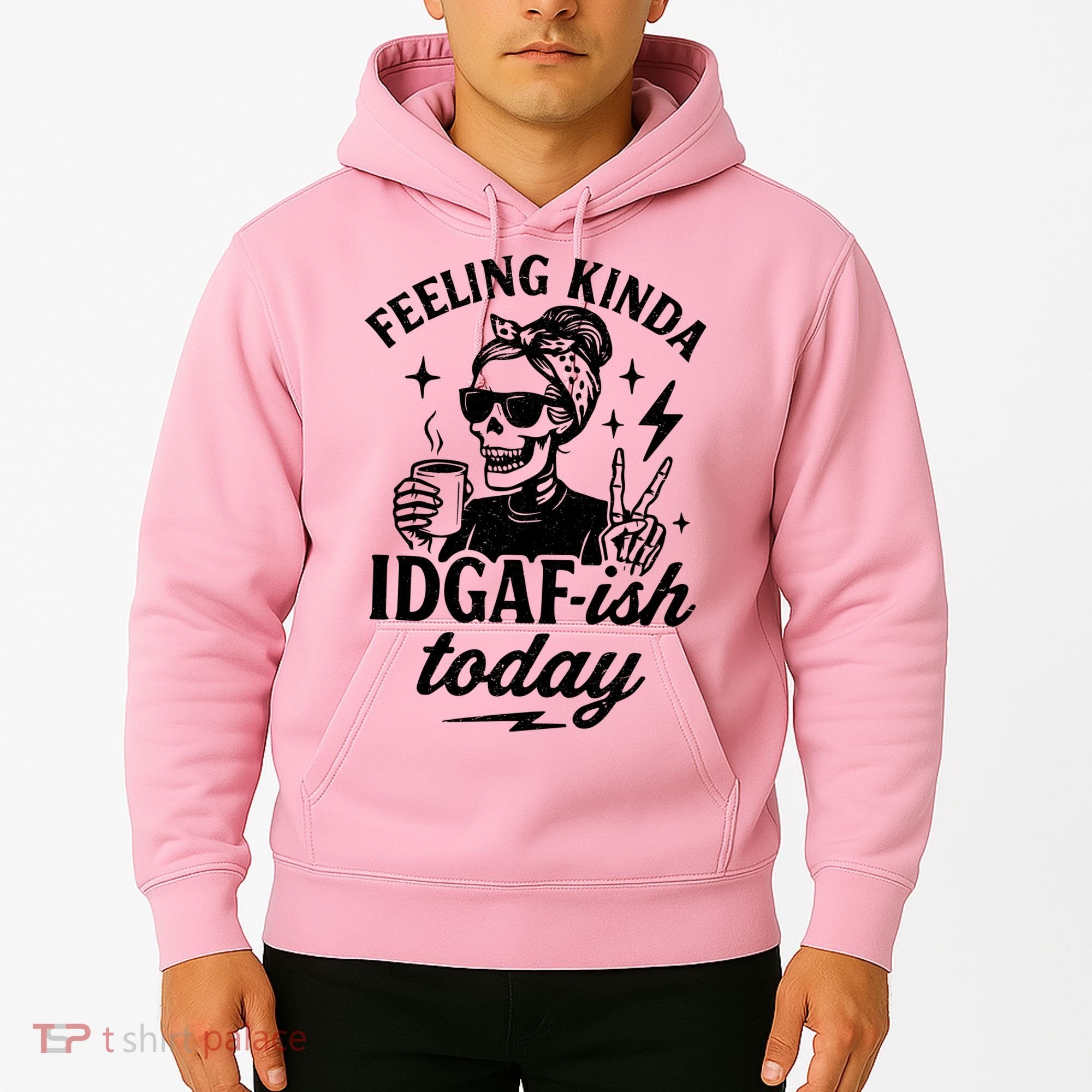 Feeling Kinda IDGAF-ish Today Skeleton Lady Coffee Lover Hoodie