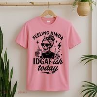 Feeling Kinda IDGAF-ish Today Skeleton Lady Coffee Lover T-Shirt thumb 2