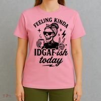 Feeling Kinda IDGAF-ish Today Skeleton Lady Coffee Lover T-Shirt thumb 4